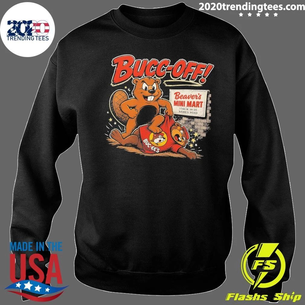 Bucc Off Beaver’s Mini Mart Vs Buc-Ee’s 2026 Shirt