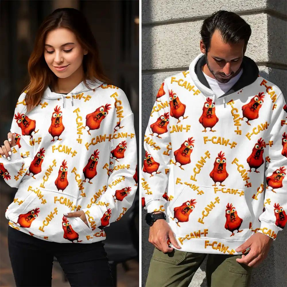 Funny Chicken Bird F Caw F - Personalized Pullover Hoodie