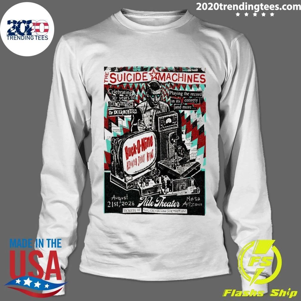 The Suicide Machines Nile Theater In Mesa AZ Aug 21 2026 Shirt
