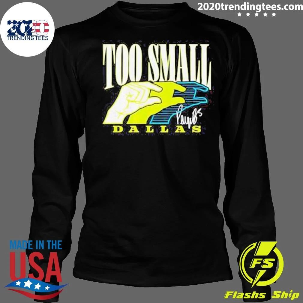 Paige Bueckers Too Small Dallas Signature Shirt