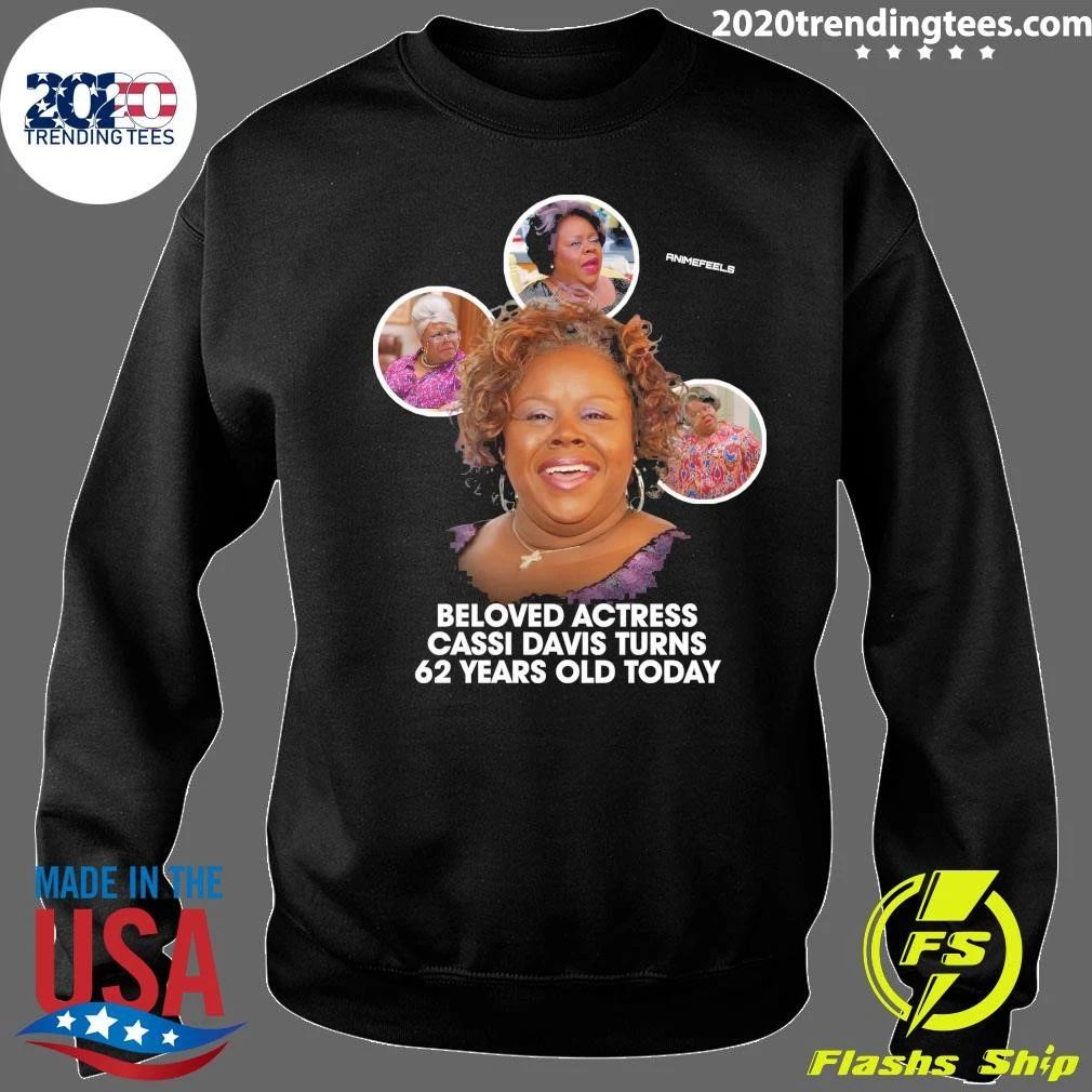 Happy 62nd Birthday to the beloved Cassi Davis Shirt