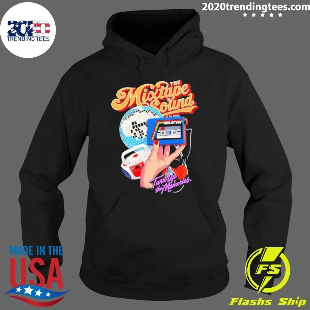 The Mixtape Sound Turn Up The Memories Shirt
