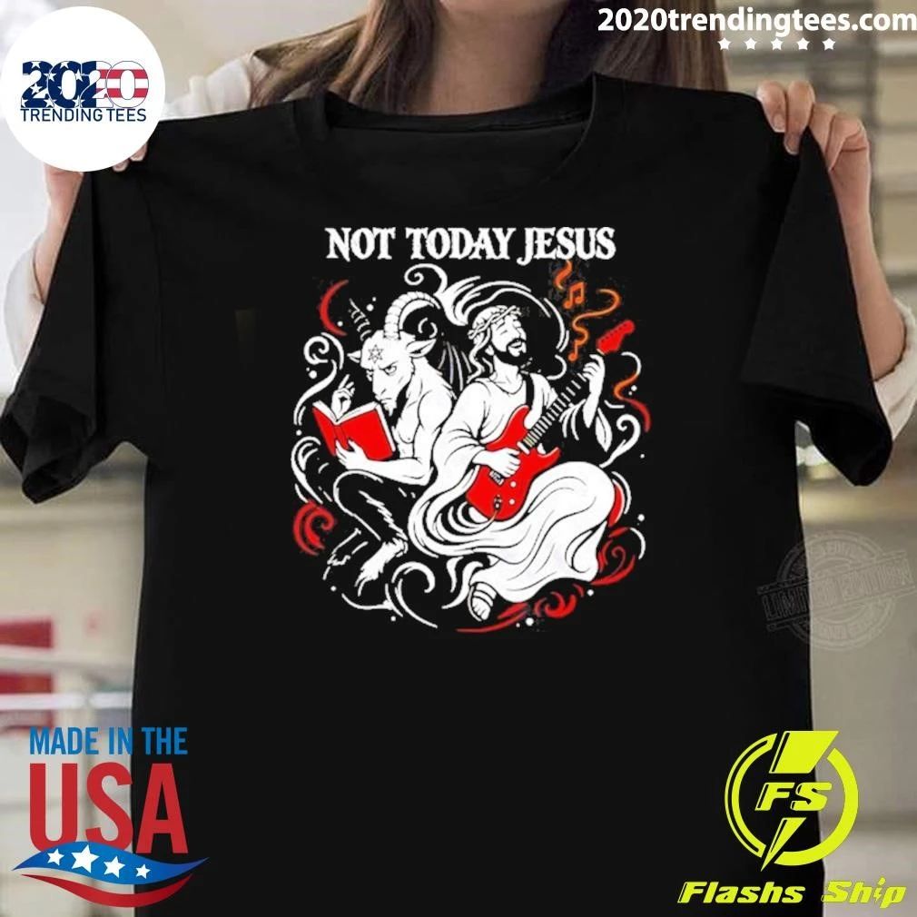 Not Today Jesus Goat And Jesus Playing Guitar Shirt