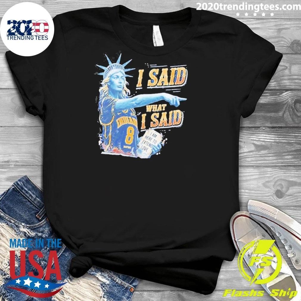Sophie Cunningham Statue Of Liberty I Said What I Said Shirt