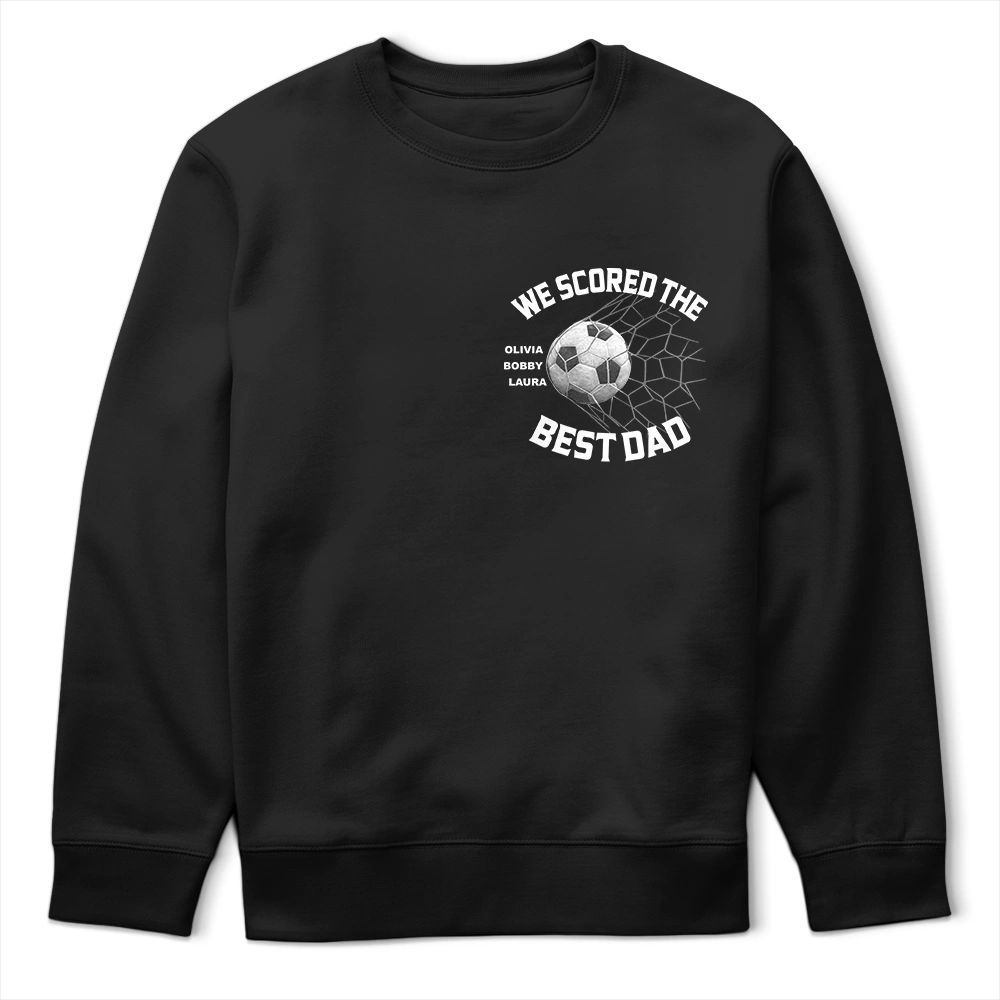 We Scored The Best Dad Papa Soccer Football - Personalized T Shirt