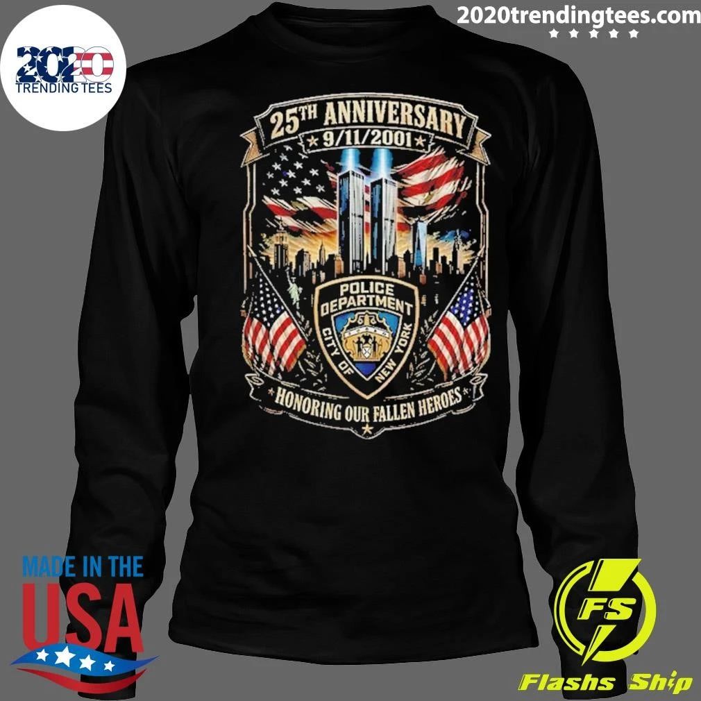 New York City Police Department 25Th Anniversary 9’11’2001 Honoring Our Fallen Shirt