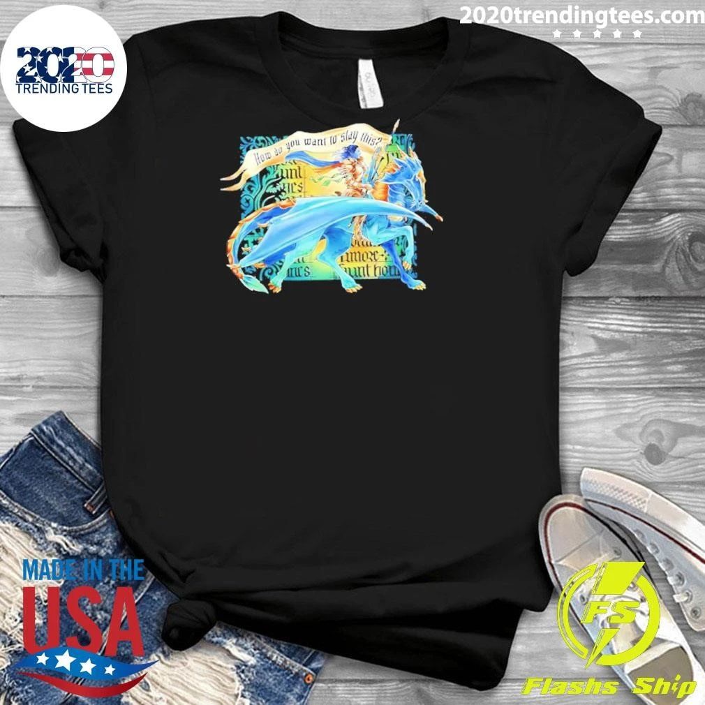 Pride Dorian Storm How Do You Want to Slay This Tee Shirt