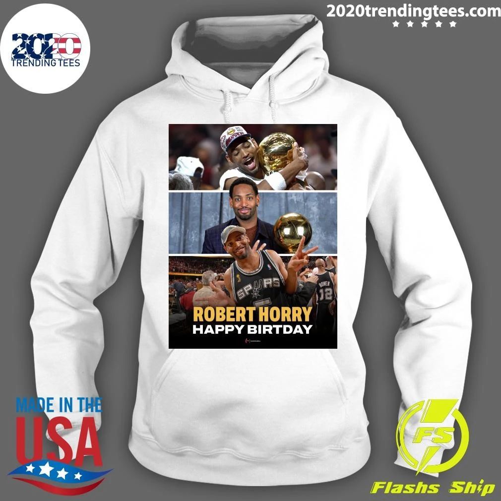 Happy 56th Birthday to Robert Horry Shirt