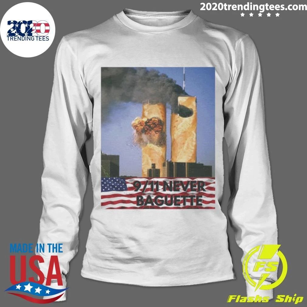 9-11 Dark Humour Twin Tower Never Baguette Tee Shirt