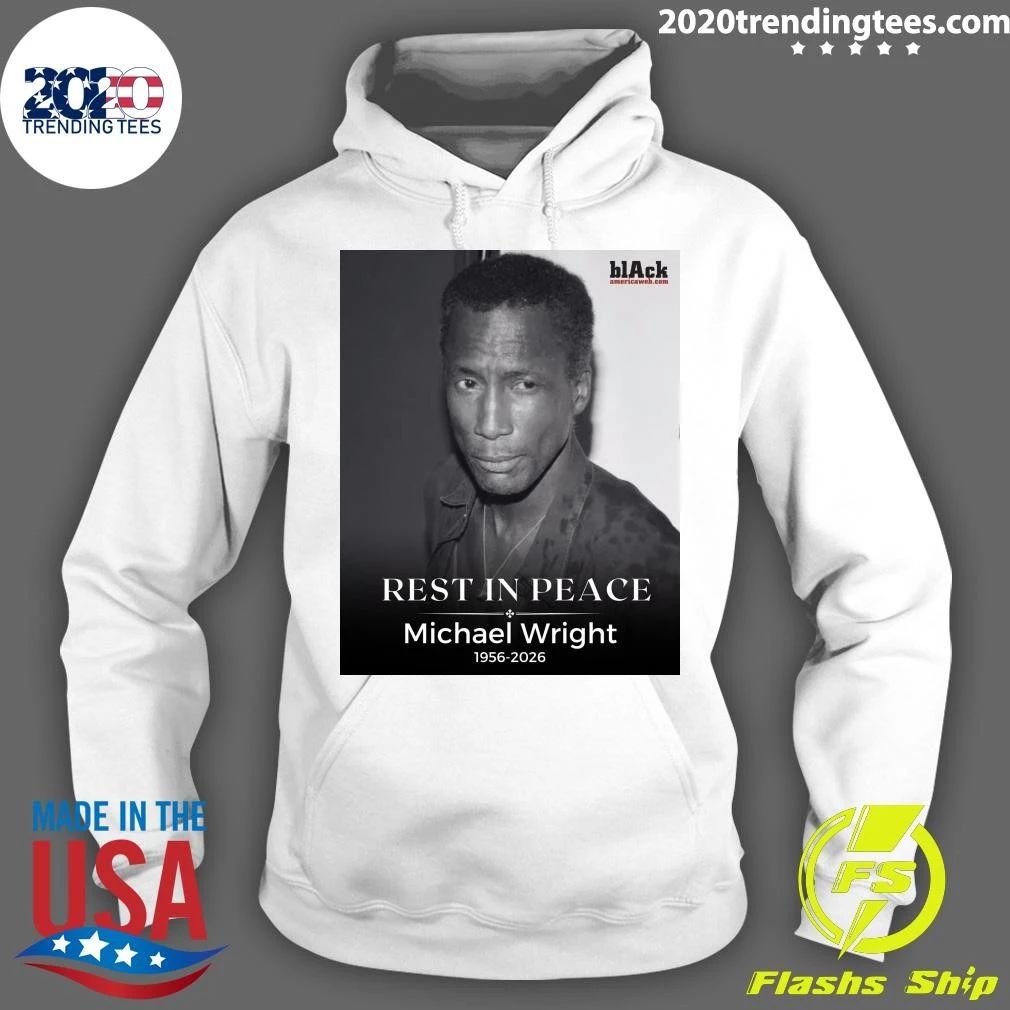 Rest In Peace Michael Wright 1956-2026 Shirt