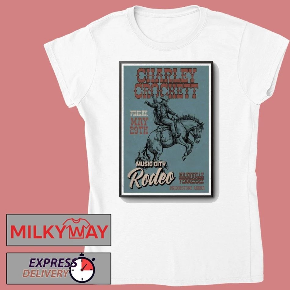 May 29 2026 TOUR Charley Crockett The Bridgestone Arena in Nashville TN Poster shirt