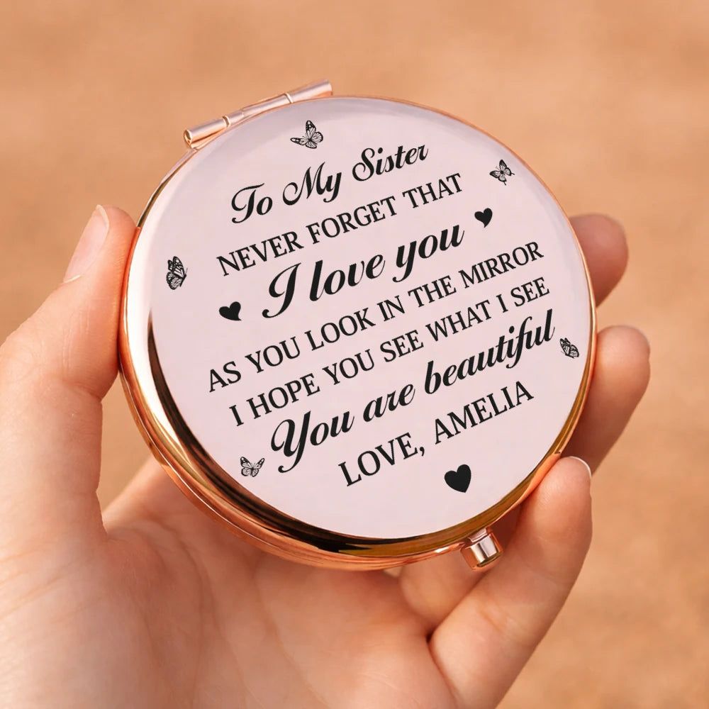 To My Love Never Forget That I Love You - Personalized Compact Mirror