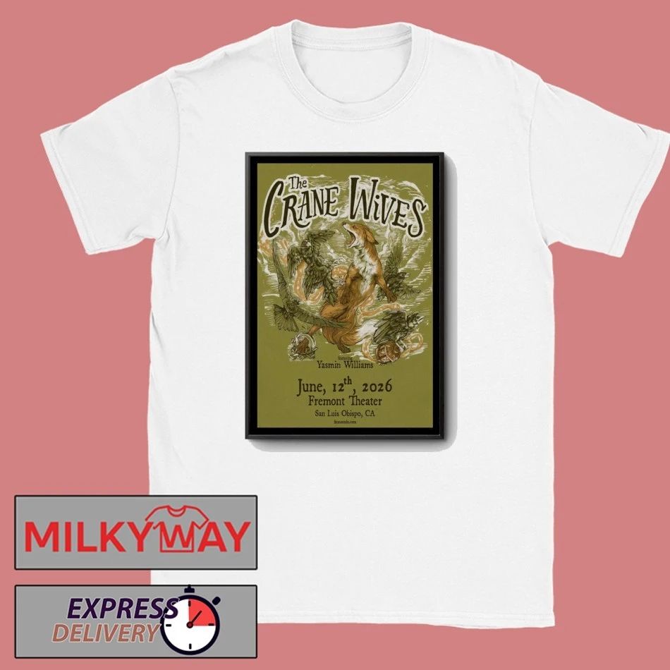 The Crane Wives Tour San Luis Obispo, CA June 12 2026 Poster shirt