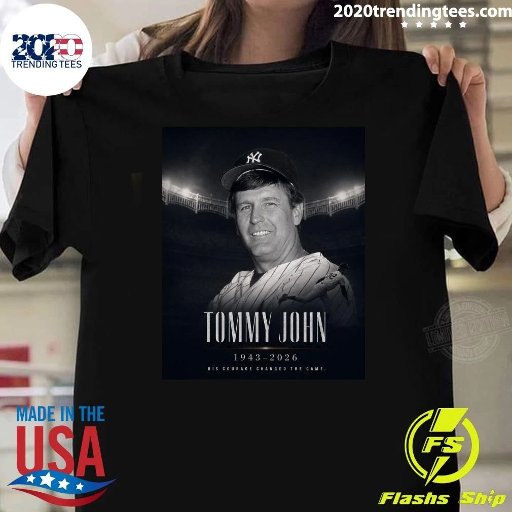 Tommy John 1943-2026 His Courage Changed The Game Shirt