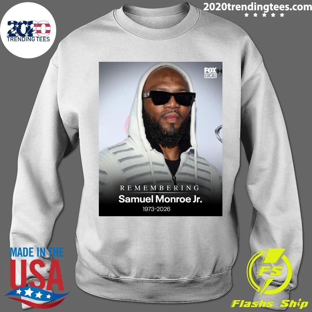 Remembering Samuel Monroe Jr. 1973-2026 Shirt