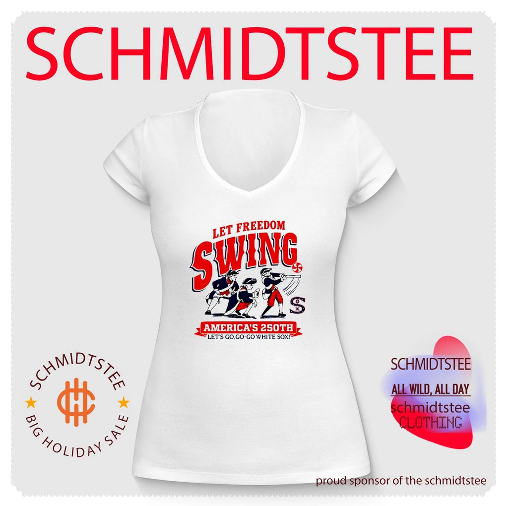Let Freedom Swing America’s 250th Let’s Go Go-go White Sox shirt