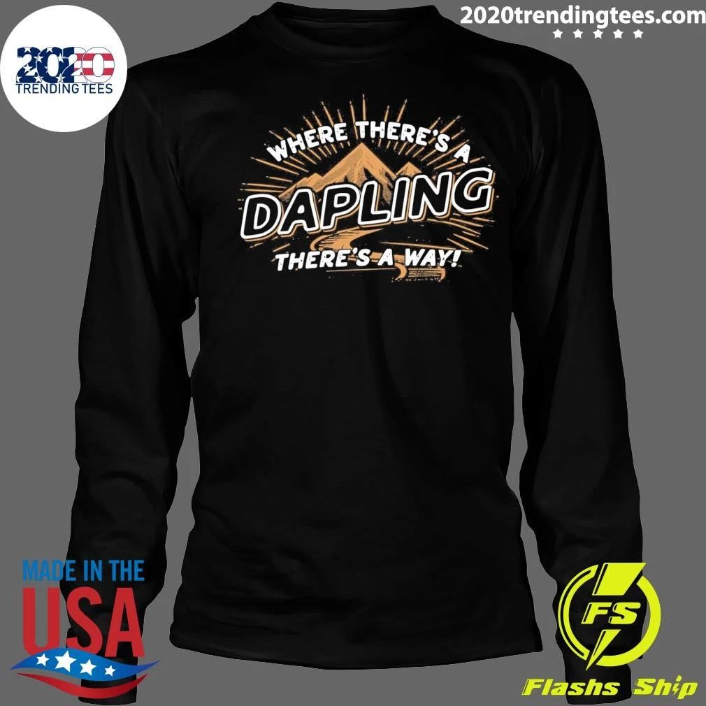 Where There’s A Dapling There’s A Way Camping Shirt