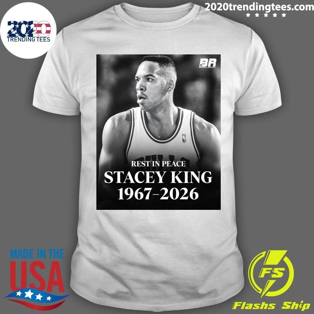 RIP Stacey King Chicago Bulls 1967 2026 Thank You For Memories Shirt