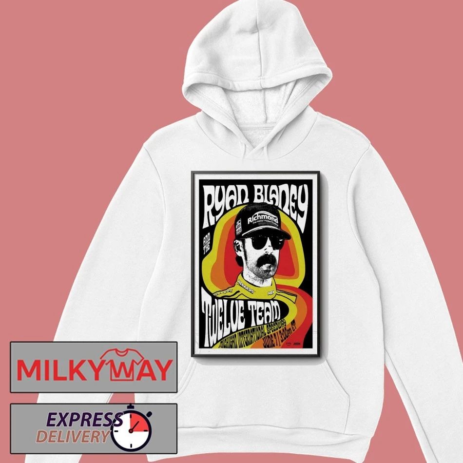 Ryan Blaney June 07 2026 Michigan International Speedway Poster shirt