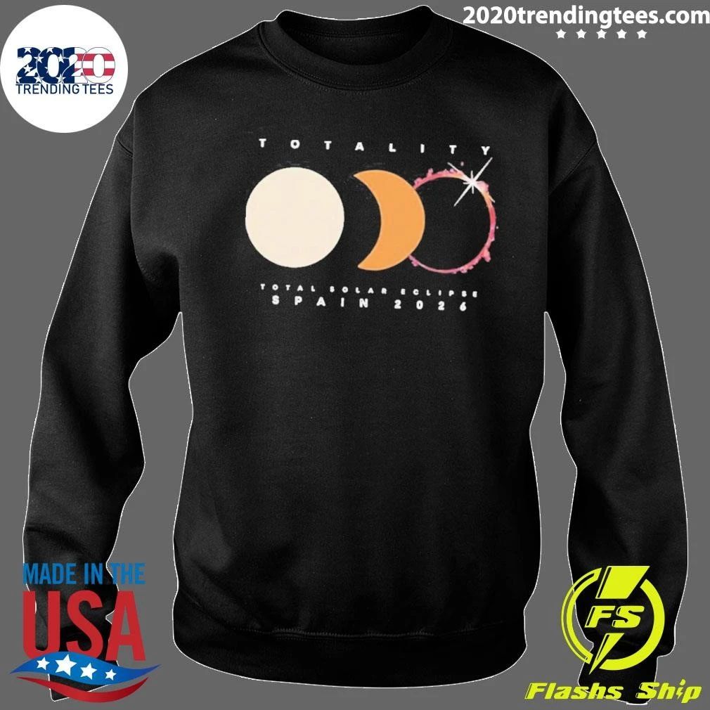 Totality Total Solar Eclipse Spain August 12 2026 Shirt