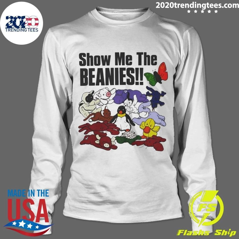 Original Show Me The Beanies Shirt