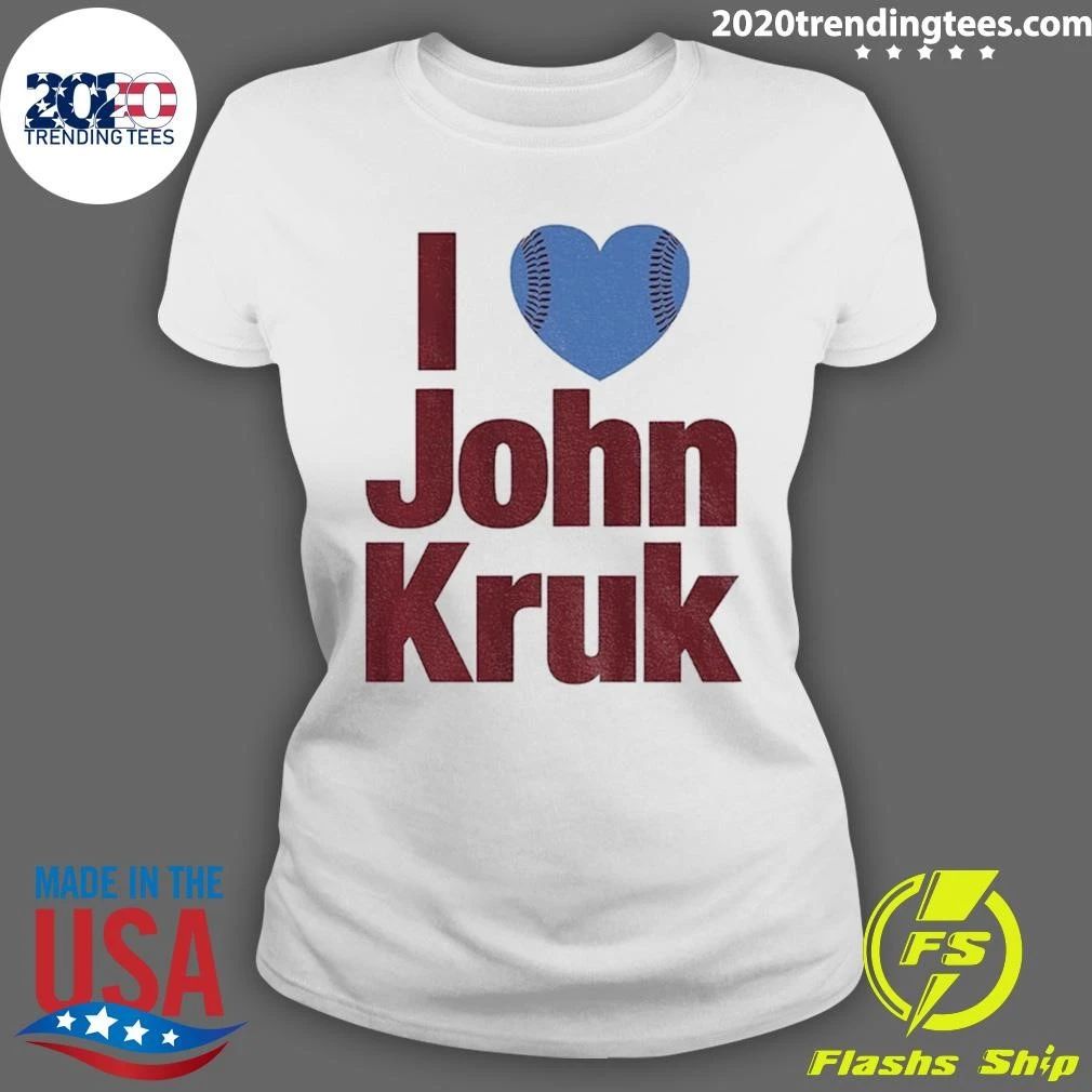 I Heart John Kruk Philadelphia Phillies Baseball Mlb 2026 Shirt
