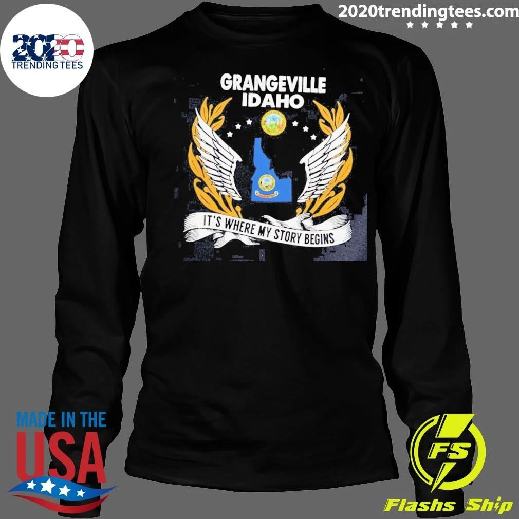 Premium Grangeville Idaho It’s Where My Story Begins Shirt