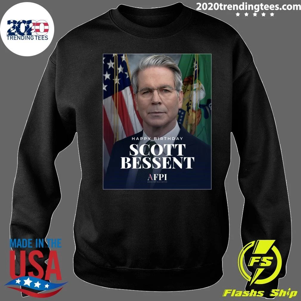 Happy Birthday, Secretary Scott Bessent Shirt