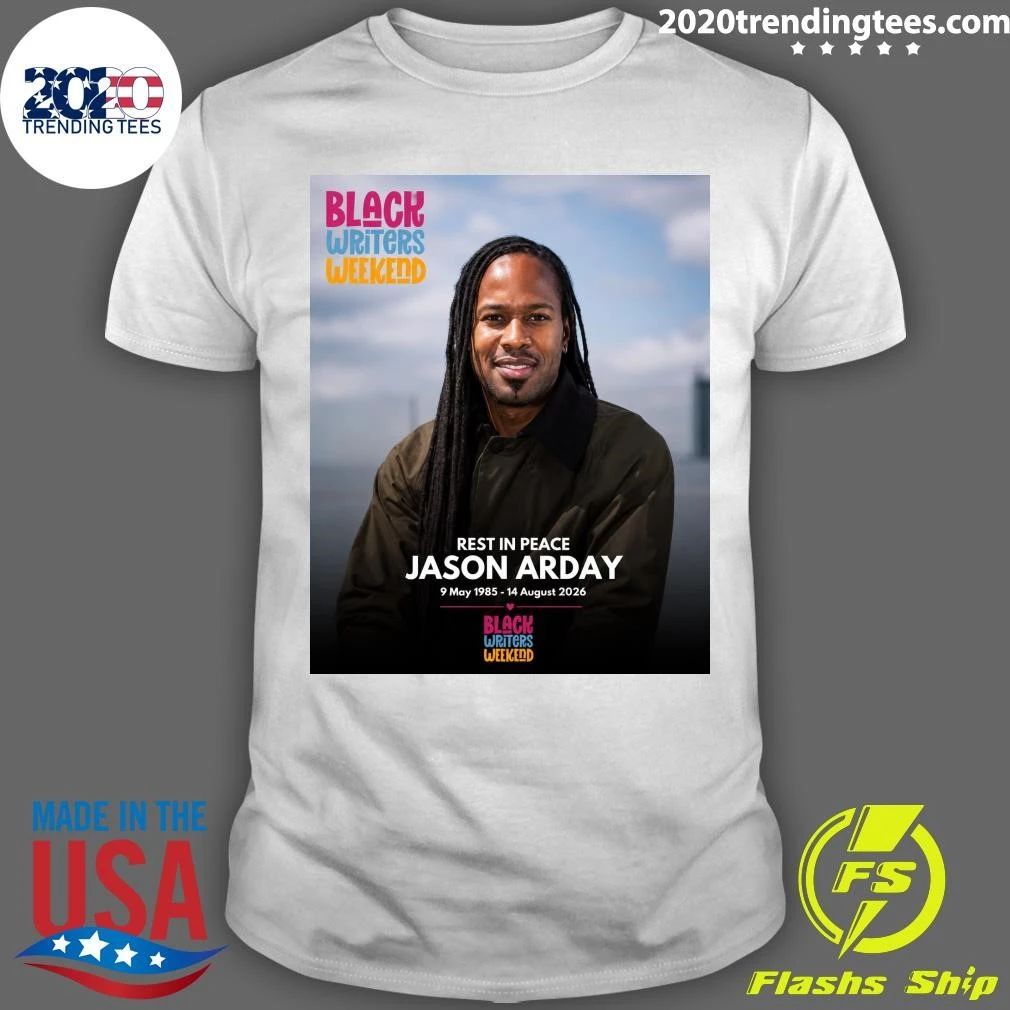 Rest In Peace Jason Arday May 1985 – August 2026 Shirt