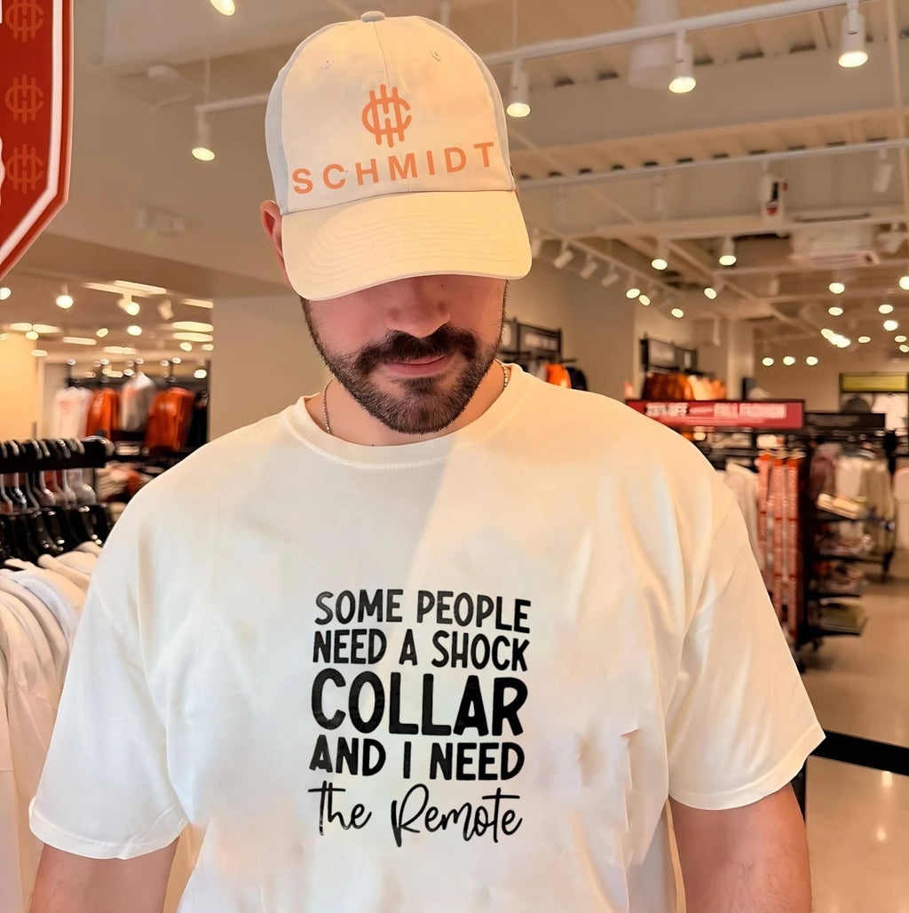 Some people need a shock collar and I need the remote shirt