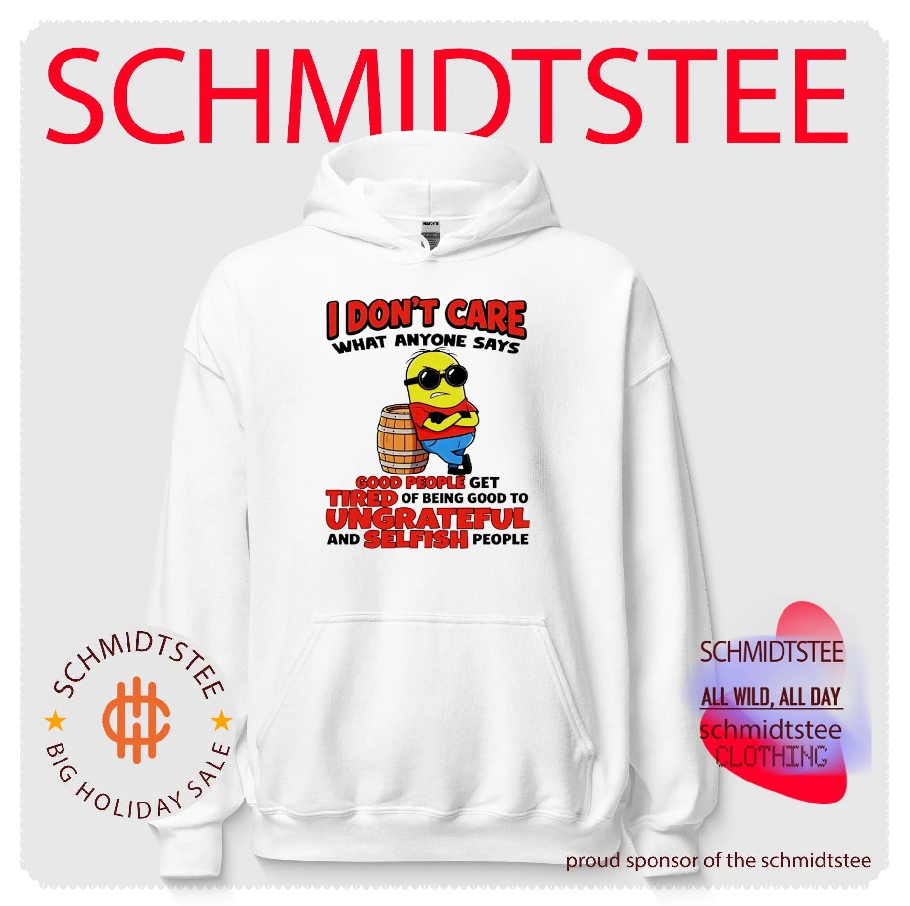 I don’t care what anyone says Minion shirt