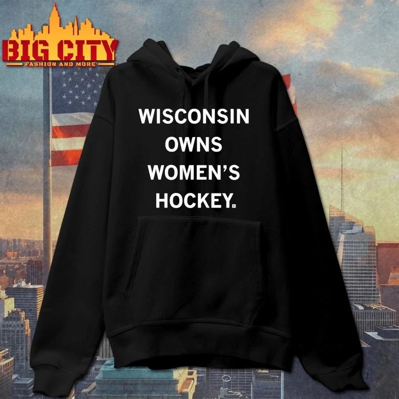 Wisconsin Owns Women’s Hockey T-shirt