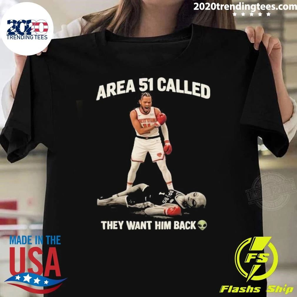 NY Knicks Area 51 Called They Want Him Back Boxing Shirt