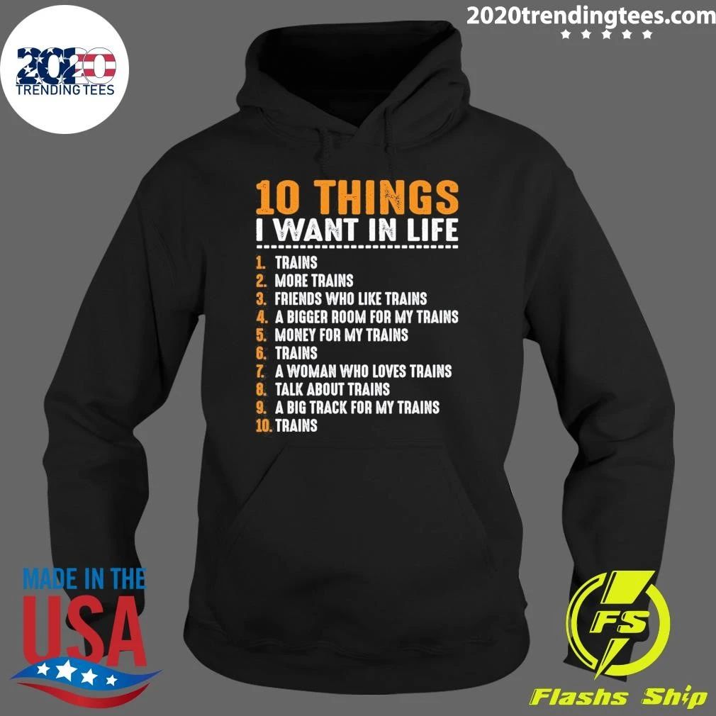 10 Things I Want In My Life Trains Lovers Shirt
