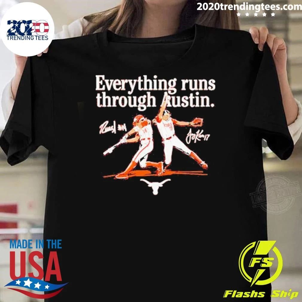 Texas Longhorns Everything Runs Through Austin Signature Shirt