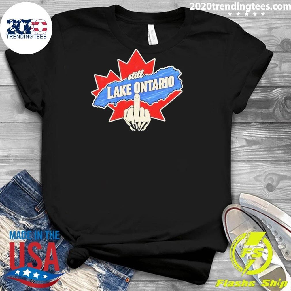 Trump Still Lake Ontario Political Humor Shirt