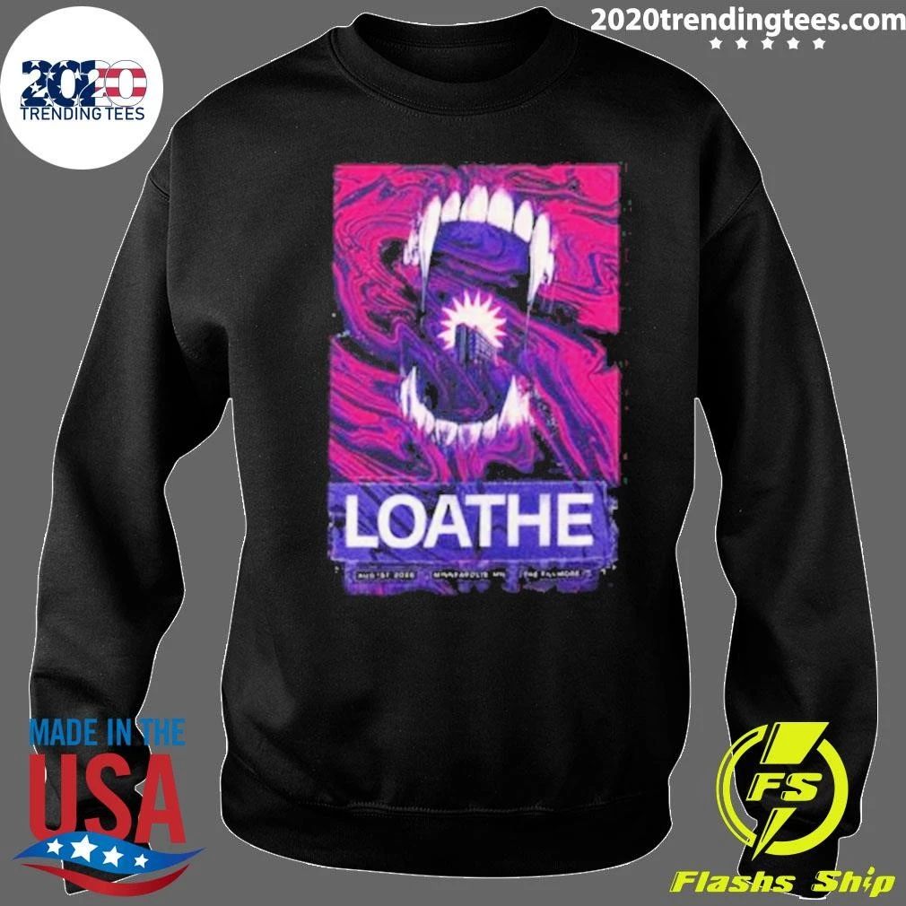 Loathe Band Minneapolis MN at The Fillmore In Minneapolis MN On August 1 2026 Shirt