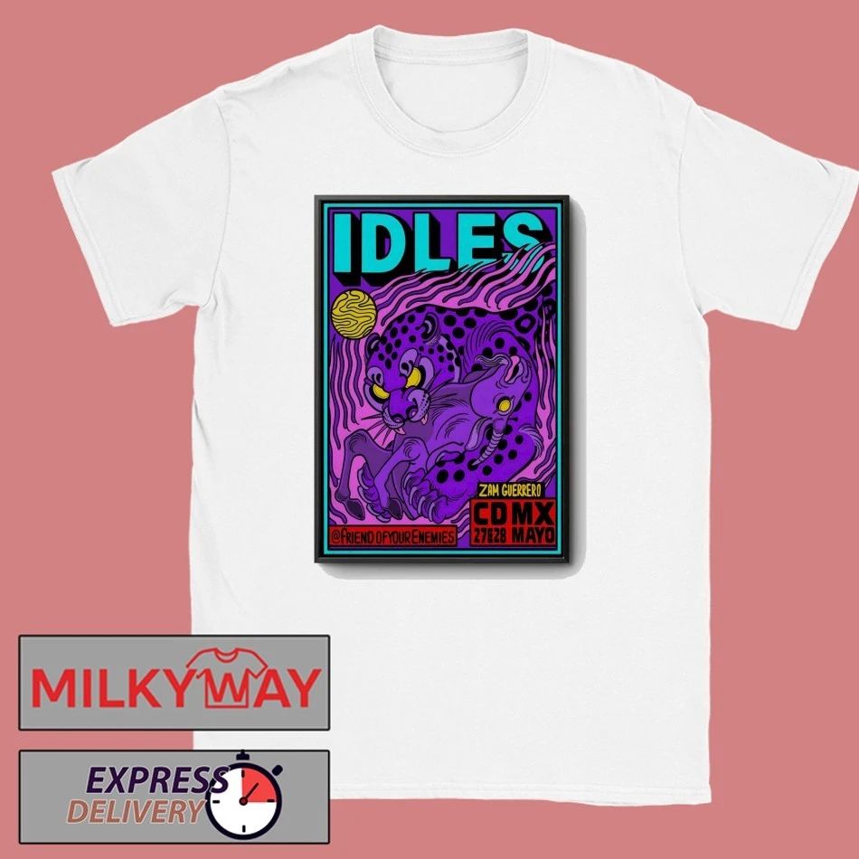Idles May 27-28 2026 Estadio GNP Seguros Mexico Poster shirt