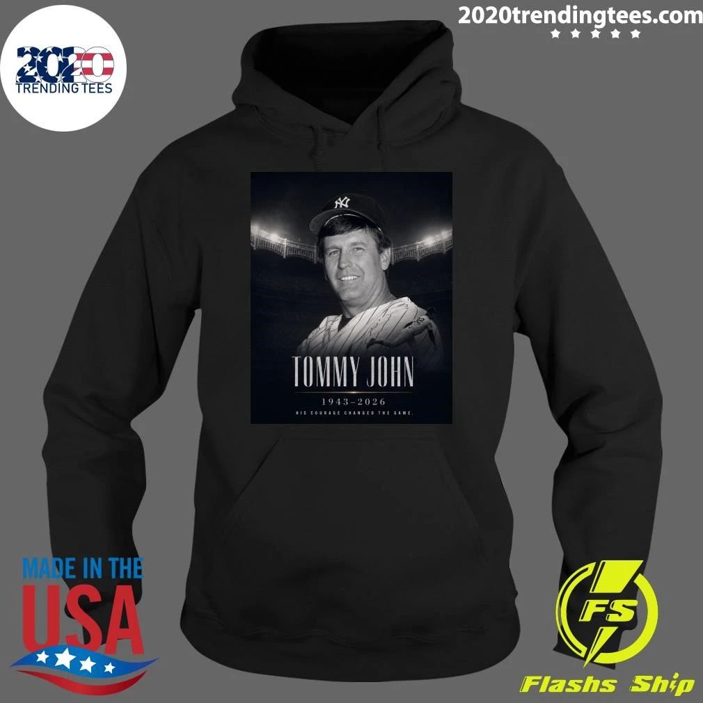 Tommy John 1943-2026 His Courage Changed The Game Shirt