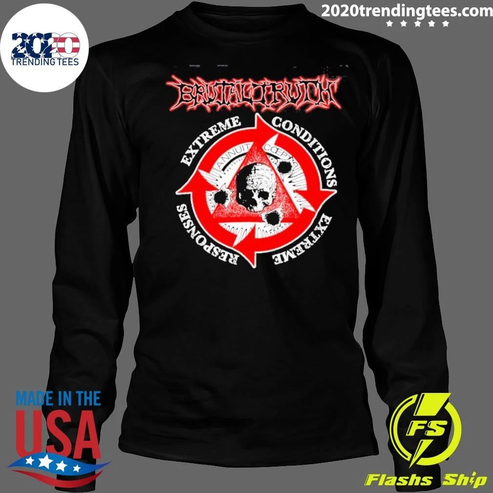 Brutal Truth Extreme Conditions Extreme Responses Shirt