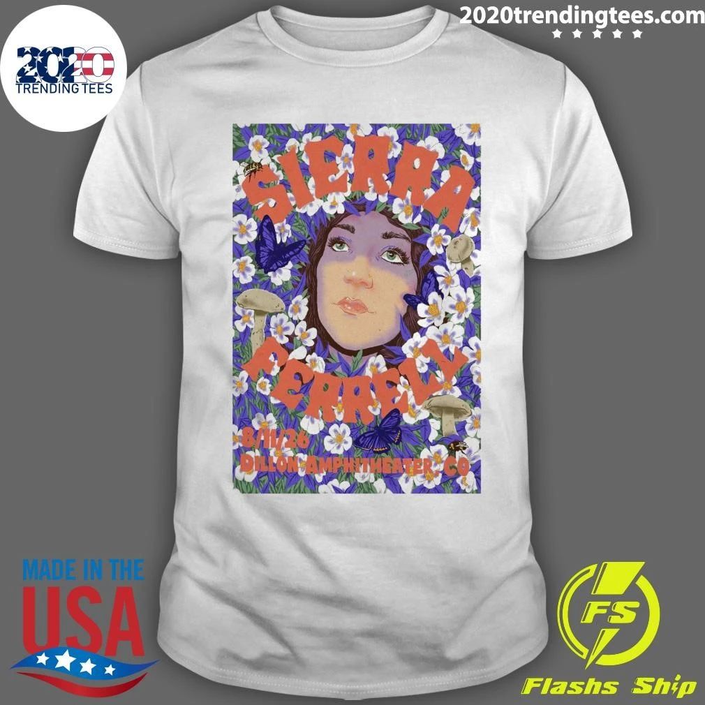 Sierra Ferrell Dillon Amphitheater In Dillon Co Aug 11 2026 Shirt
