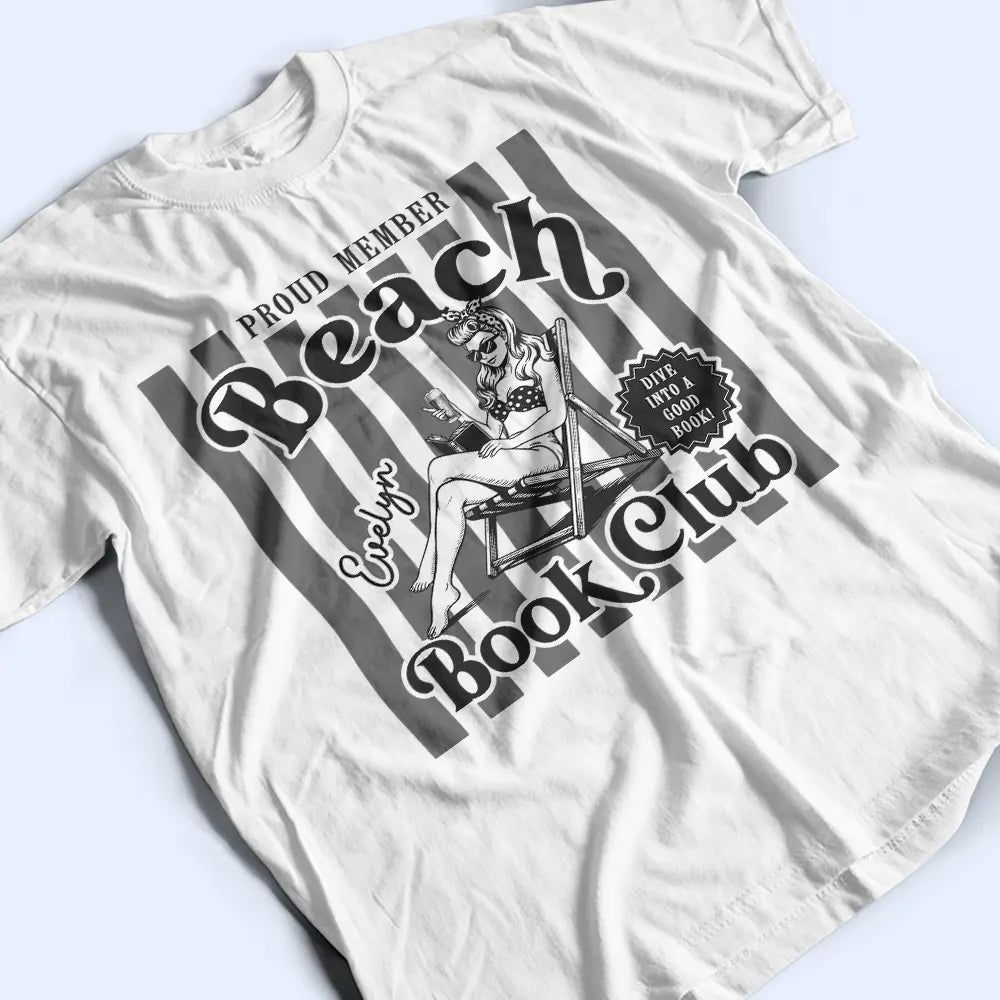 Proud Member Beach Book Club - Personalized T Shirt