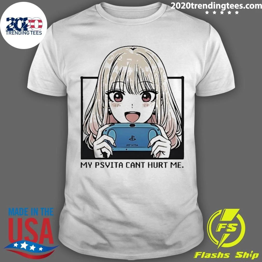 Marin Kitagawa My Psvita Cant Hurt Me Shirt