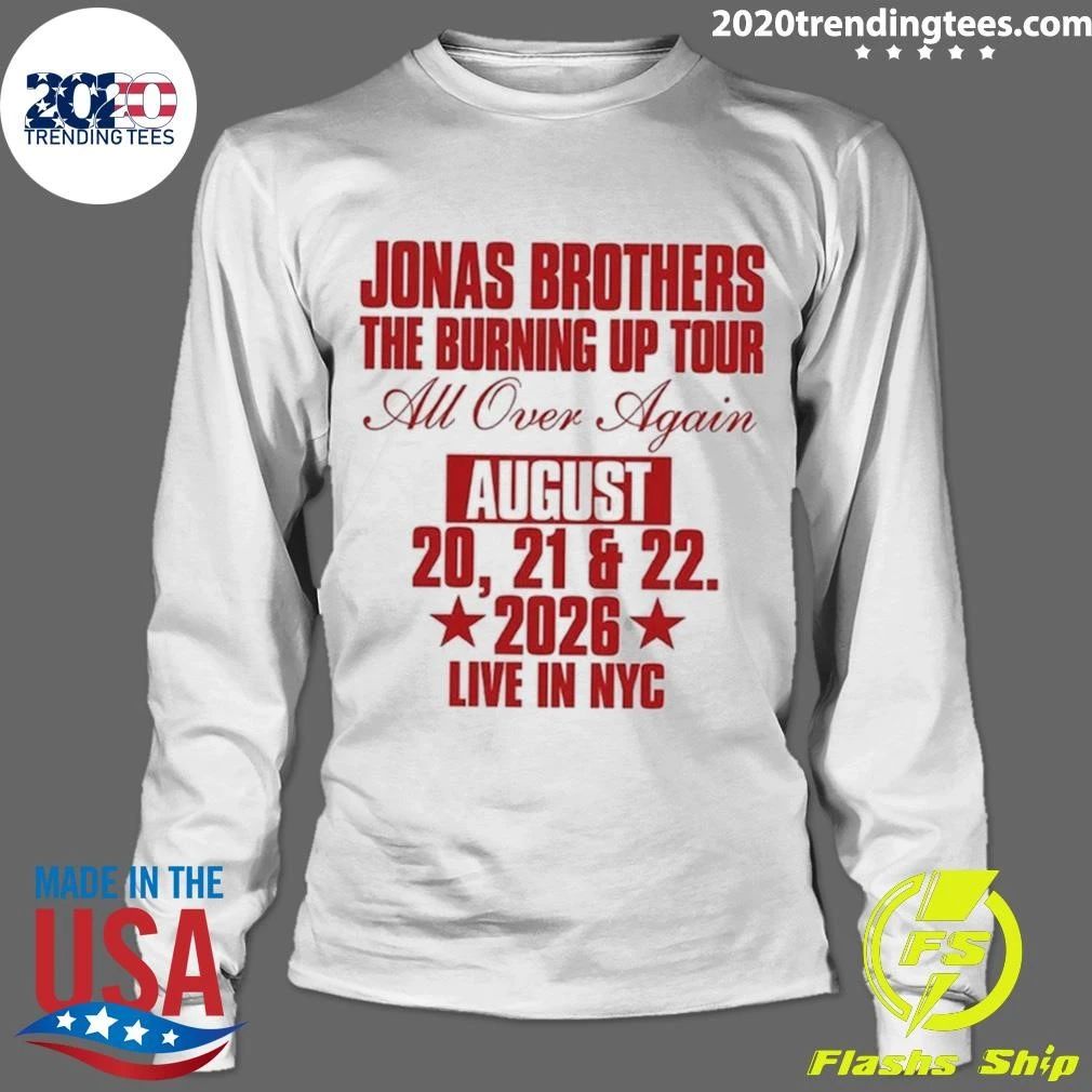 Jonas Brothers New York Pop Up Merch Burning Up All Over Again Tour 2026 Shirt