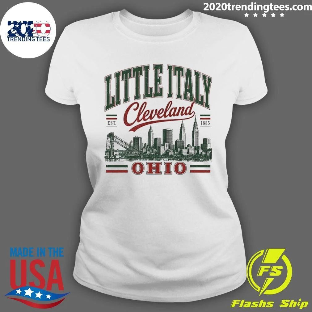 Little Italy Cleveland Ohio Est 1885 Shirt