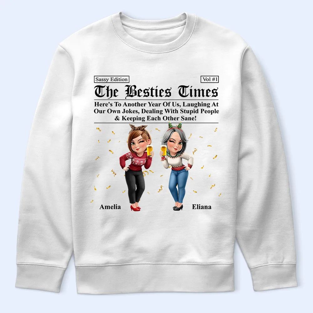 3D Effect Besties Here's To Another Year Of Us - Personalized T Shirt
