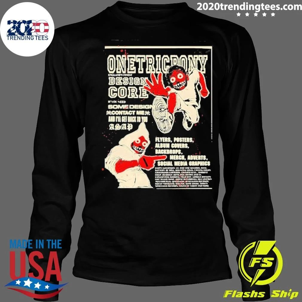 Onetricpony Core England’s Finest Graphic Design Shirt