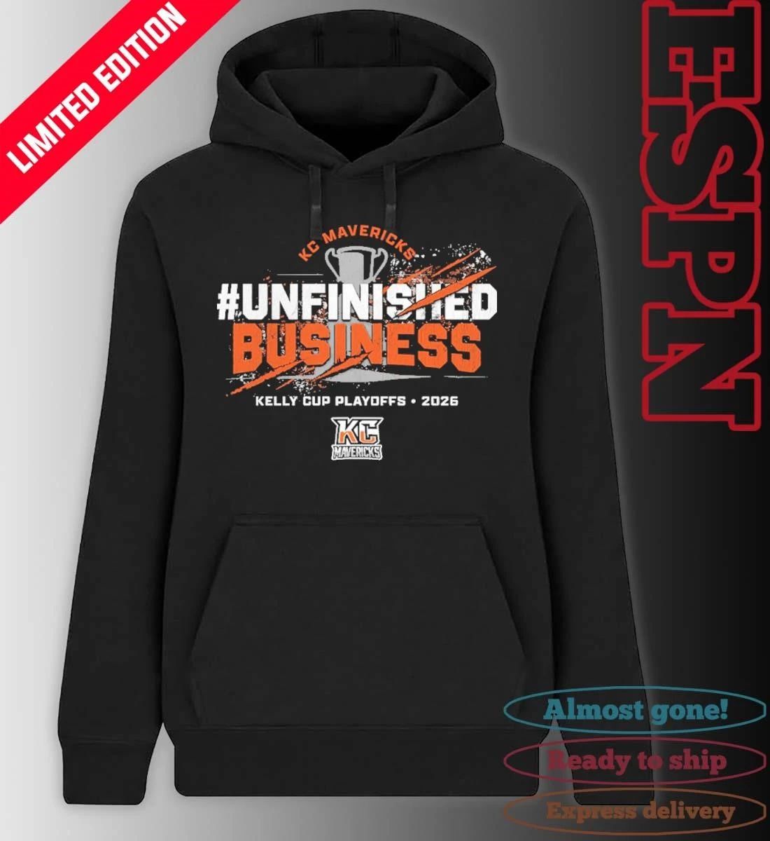 Kansas City Mavericks 2026 Kelly Cup Playoffs Unfinished Business Shirt