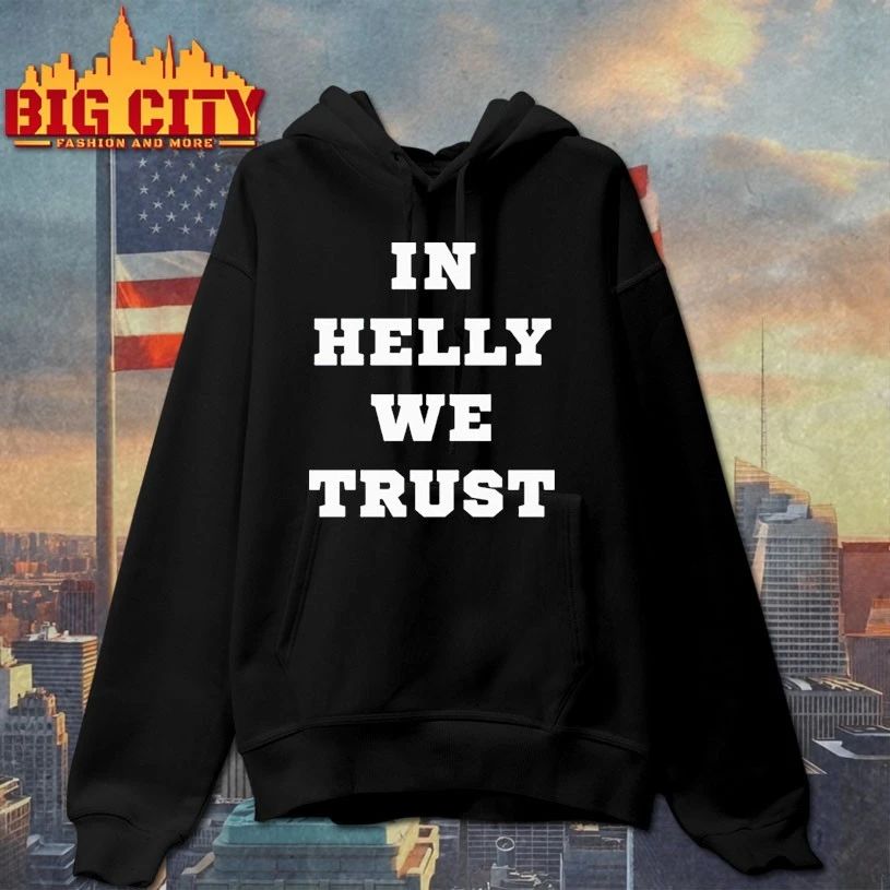 Brock Faber In Helly We Trust t-shirt