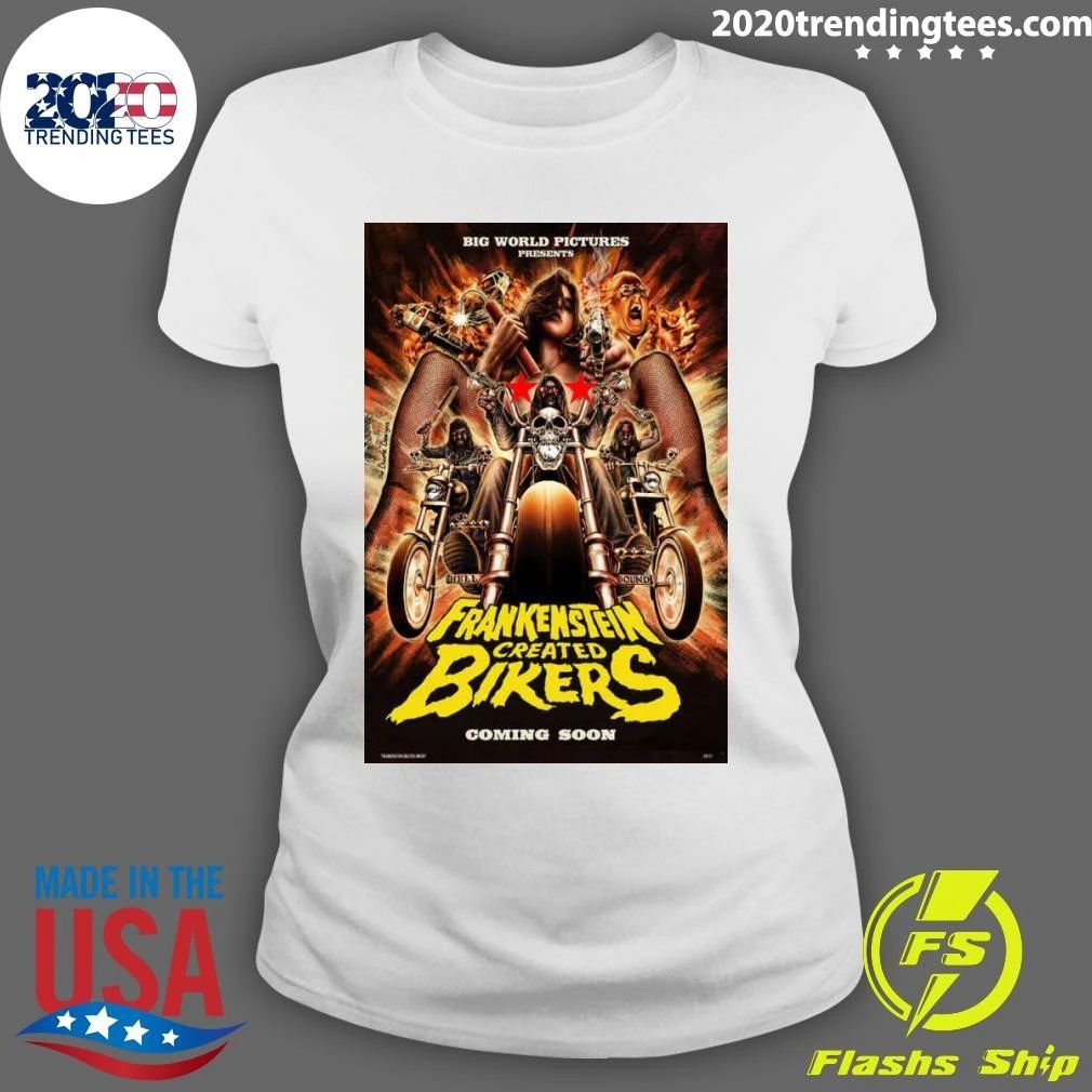 Frankenstein Created Bikers Movie Shirt